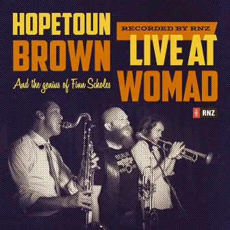 Live at WOMAD by Hopetoun Brown