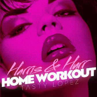 Home Workout by Harris & Hurr