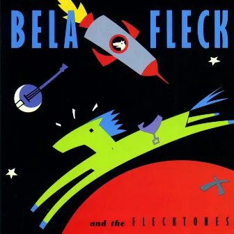 Bela Fleck and the Flecktones by Béla Fleck and the Flecktones