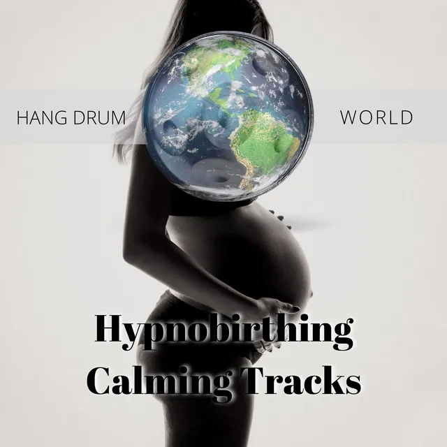 Hypnobirthing Calming Tracks, Music for Woman