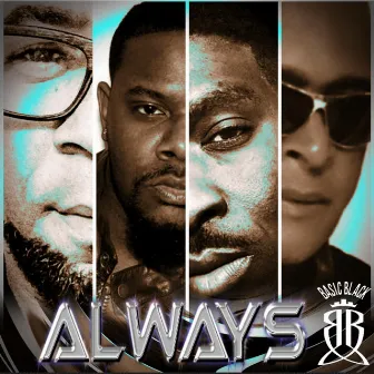 Always by Basic Black