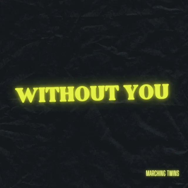 Without You - Studio Version