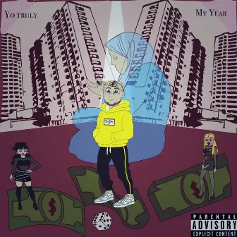 My Year by Yo Truly