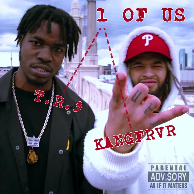 1 OF US (feat. KANGFRVR)