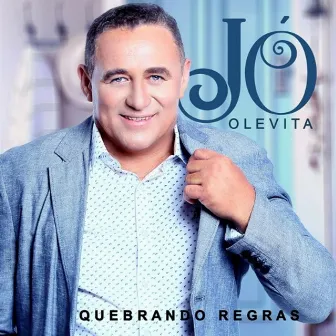 Quebrando Regras by Jó o levita