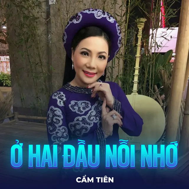 Ở Hai Đầu Nỗi Nhớ