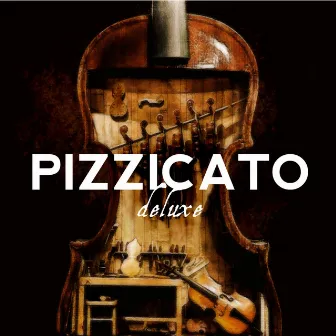 Pizzicato Deluxe by Luc Pisco