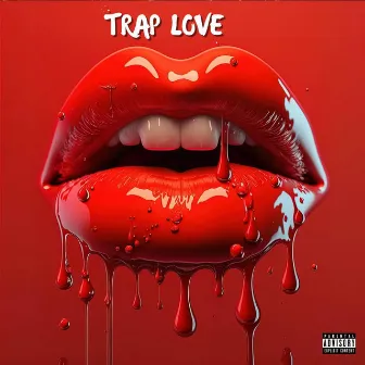 Trap Love by JasonG