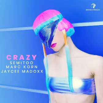 Crazy by Jaycee Madoxx