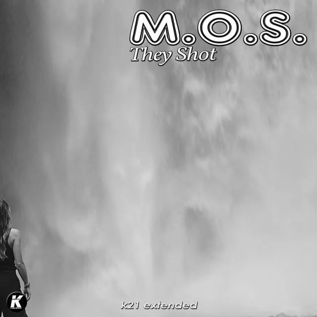 They Shot - K21extended Version