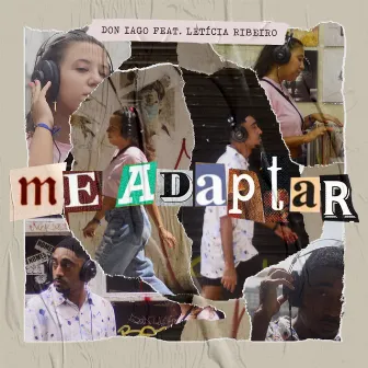 Me Adaptar by DON IAGO