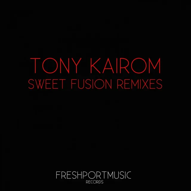 Sweet Fusion - The Drunkers Remix