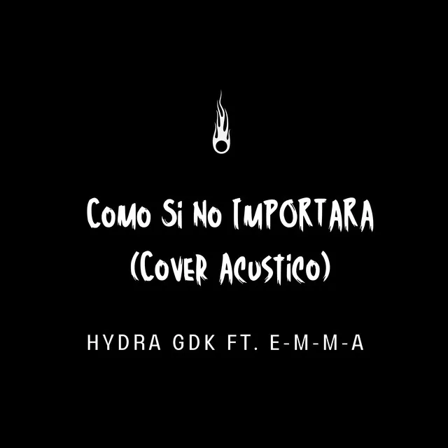 Como Si No Importara (Cover) - Acústico