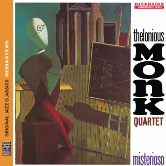 Misterioso [Original Jazz Classics Remasters] by Thelonious Monk Quartet