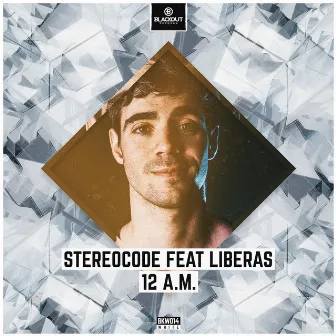 12 A.M. by Stereocode