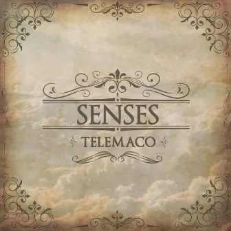 Senses by Telémaco