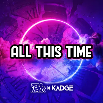 All This Time by Kadge