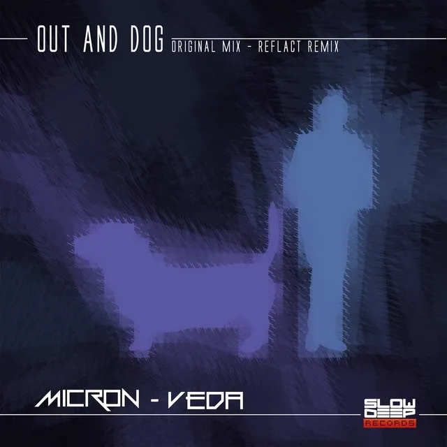 Out and Dog - Reflact Remix