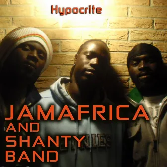 Hypocrite by Shanty Band