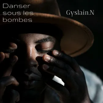 Danser sous les bombes by Gyslain.N