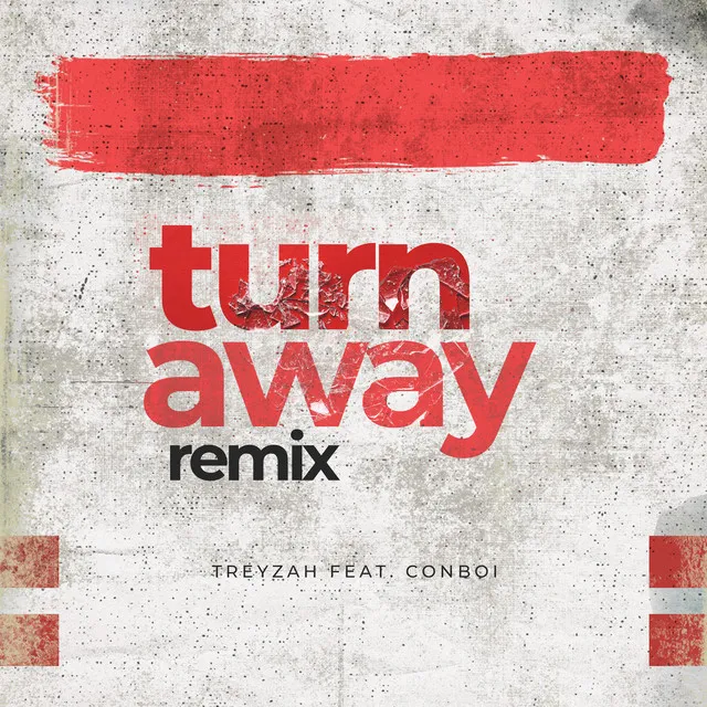 Turn Away - Remix