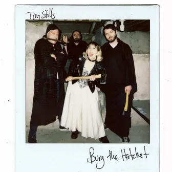 Bury the Hatchet by Tiny Stills