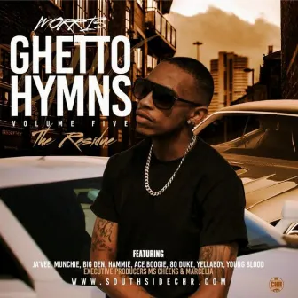 Ghetto Hymns, Vol. 5 (The Residue) by Morris CHR