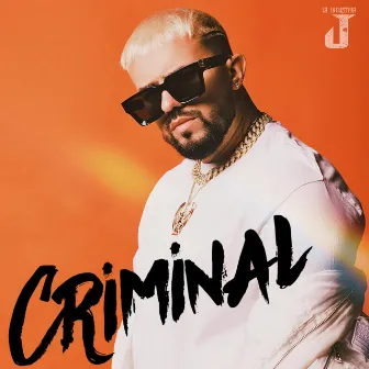 Criminal by Jimmy Dub