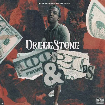 100's & 20's by Dreeestone