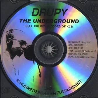 The Underground by Drupy