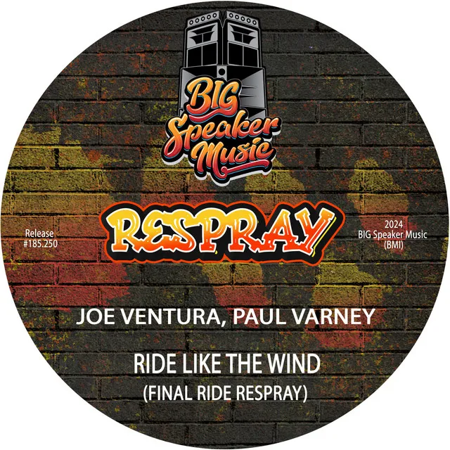 Ride Like The Wind - Edit Vocal ReSpray