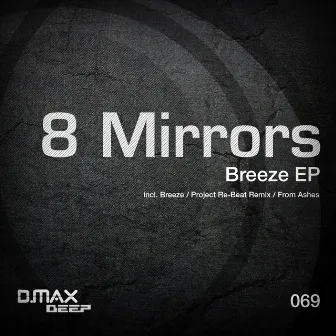 Breeze EP by 8 Mirrors