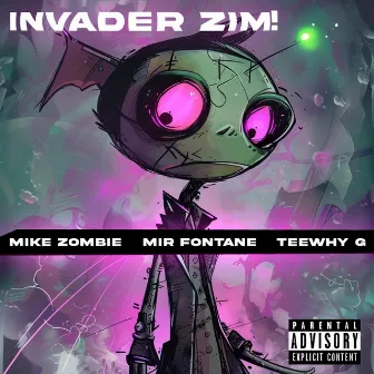 INVADER ZIM! by Teewhy G