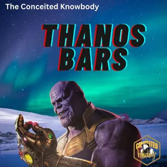 Thanos Bars by The Conceited Knowbody