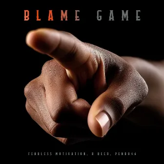 Blame Game by Unknown Artist