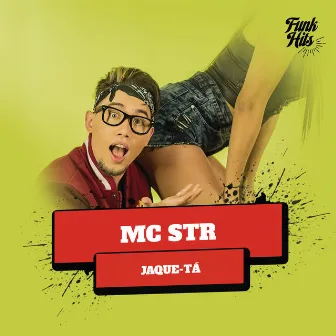 Jaque-tá by MC Str