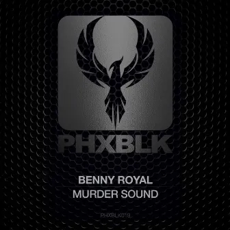 Murder Sound by Benny Royal