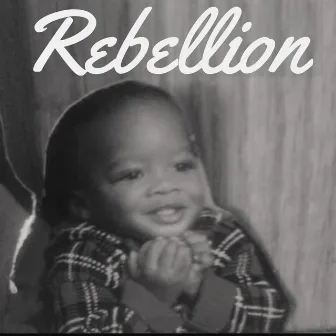 Rebellion Freestyle by Rebo Stacks