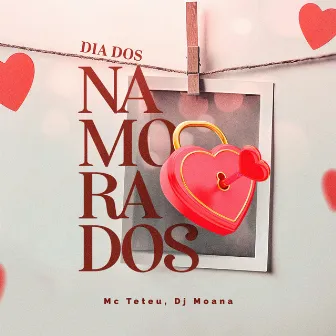 Dia dos namorados by Dj Moana