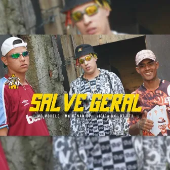 Salve Geral by Vieira Mc