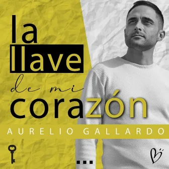 La Llave de Mi Corazón by Manu Sánchez