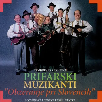 Obzeranje pri Slovencih by Prifarski muzikanti