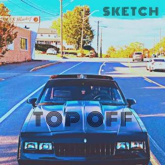 Top Off by Sketch