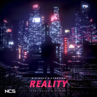 Reality (ft. Dayce Williams) by Azertion