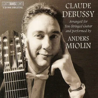 Debussy: 2 Arabesques / Preludes (Selections) / Pour L'Egyptienne by Anders Miolin