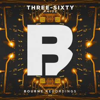 Three-Sixty by Raise