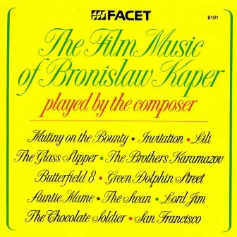 Kaper, B.: Film Music by Bronisław Kaper