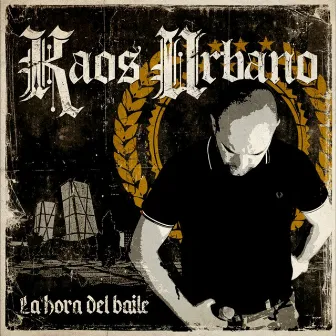 La Hora del Baile by Kaos Urbano