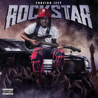 RockStar by Foreign Izzy