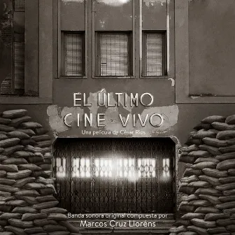 El Último Cine Vivo by Marcos Cruz Lloréns